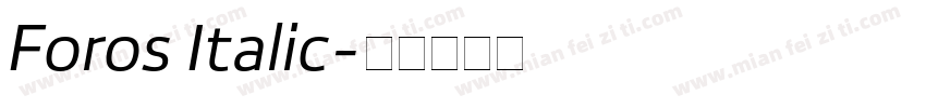 Foros Italic字体转换